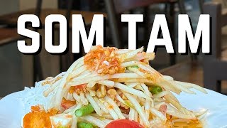 Thai Papaya Salad Is Not What You Think ...Its Better
