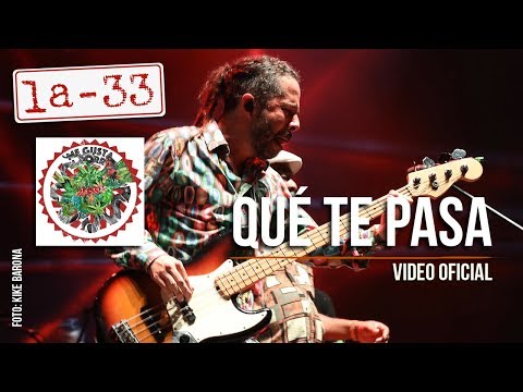 Putar Que Te Pasa - La-33