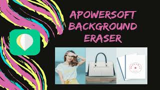 Apowersoft Background Eraser - The best photo background eraser and editor program screenshot 3