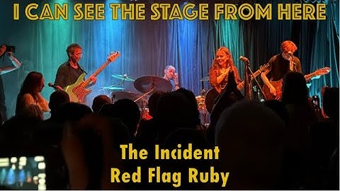 The Incident - Red Flag Ruby