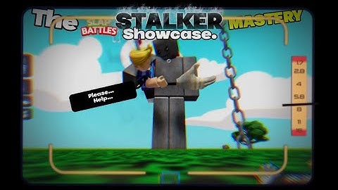 Slap Battles - The “STALKER” Mastery Showcase.
