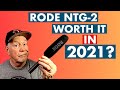 Rode NTG2 Worth It In 2021?