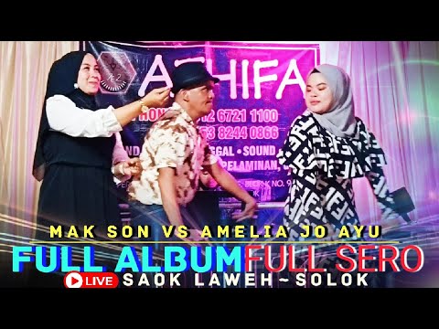FULL ALBUM Sabana Sero!!..😂💃🤣Mak Son Live Saok Laweh