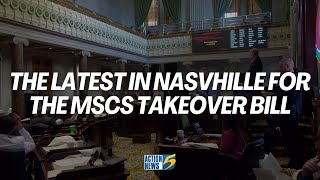 Latest update on TN senate and house pass MSCS takeover bills