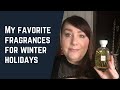 TOP 10 FRAGRANCES FOR WINTER HOLIDAYS | PERFUME COLLECTION 2020