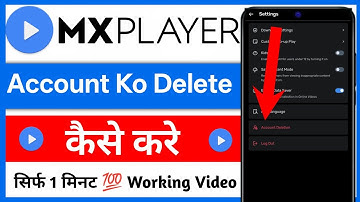 Mx player Account Delete kaise Kare || How to Delete Mx Player Account