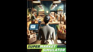 supermarket simulator