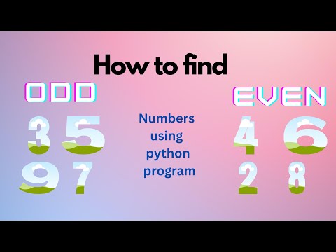 Even and Odd number find using python program