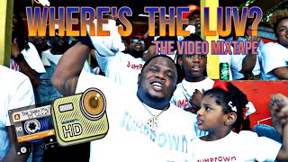 Where's The Luv? (The Video MixTape) #DJSaucePark