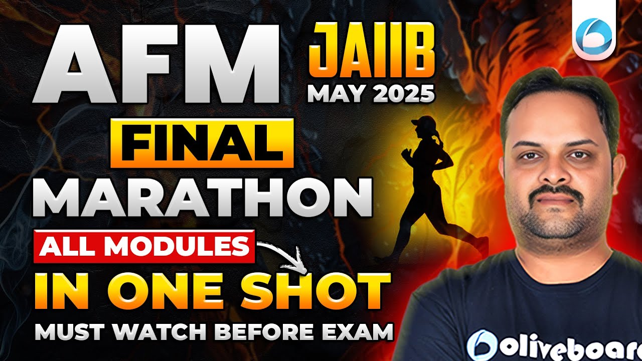JAIIB AFM Final Marathon Part 1 JAIIB May 2025 | All Modules in ONE SHOT | JAIIB AFM Maha Marathon