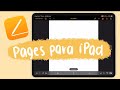 ¿Cómo usar Pages en el iPad? | Tutorial Básico📒