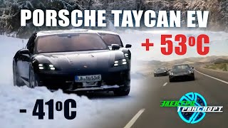 Porsche Taycan EV 2024 протестировали при - 40 и до + 50 градусов!