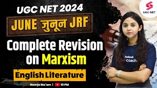 UGC NET English Literature Classes | Marxism Literary Theory | UGC NET English Syllabus | Neerja Mam