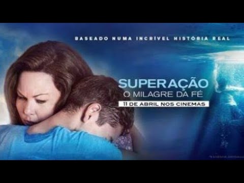 SUPERAÇÃO O MILAGRE DA FÉ - TELECINE/ FILME COMPLETO DUBLADO EM PORTUGUÊS