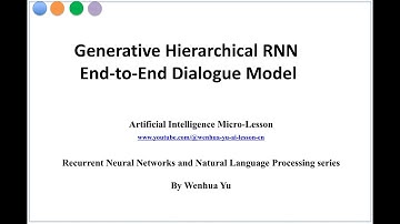 Generative Hierarchical RNN End-to-end Dialogue Model