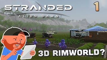 Stranded: Alien Dawn 01 | "We