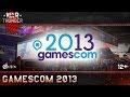 War Thunder: Gamesсom 2013