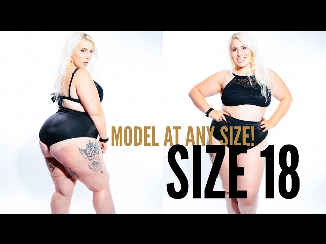 Model at ANY SIZE! Size 18 