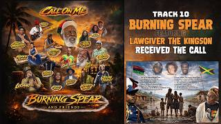 Burning Spear feat. Lawgiver The Kingson - Received The Call [Official Audio 2026]