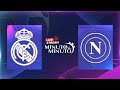 ⏱️ MINUTO A MINUTO | Real Madrid vs Napoli SSC | Champions League