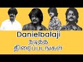 Danielbalaji     tamilactors instagraminstareels chitthisuntv