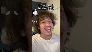 If Yuta met Modulo Yuji #shorts #anime #jjk #yuta #animecommunity