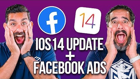 Facebook Ads and iOS 14 - How to Work Around Lack of Tracking