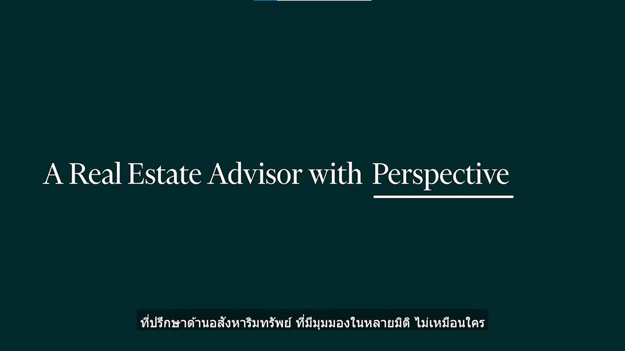 CBRE Thailand, a Real Estate Advisor with Unique Perspective - The Products We Offer