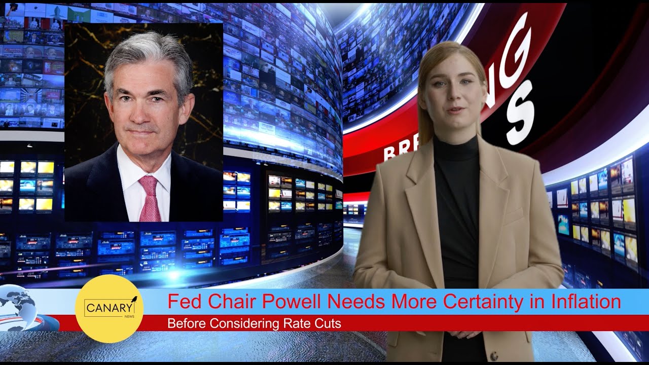 Fed Chair Needs More Certainty On Inflation before Rate-Cut | ECB To ...
