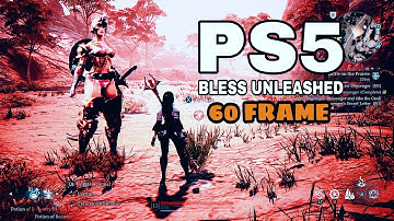| PS5 60FPS | walkthrough part1, Best FREE RPG game •BLESS UNLEASHED• HOW TO LOOT EARLY.