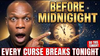 Midnight Prayer That Breaks Every Curse Before Sunday Morning