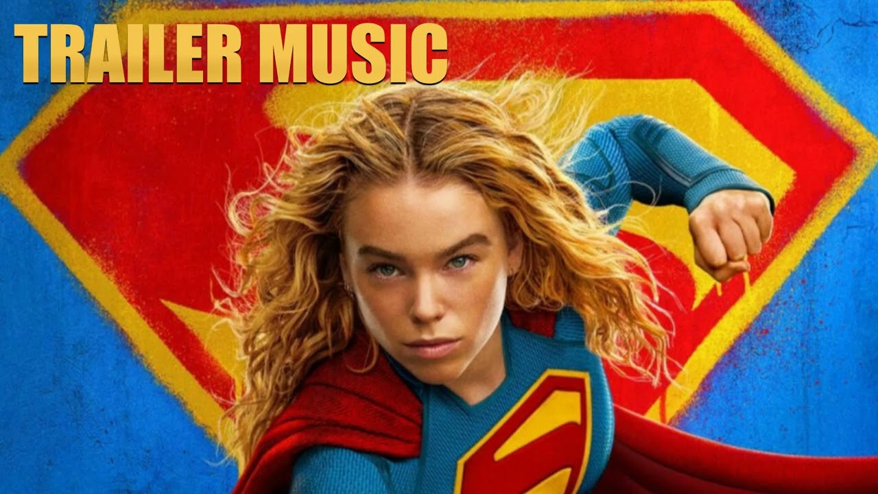 Trailer Music SUPERGIRL (Theme Song) - Soundtrack SUPERGIRL