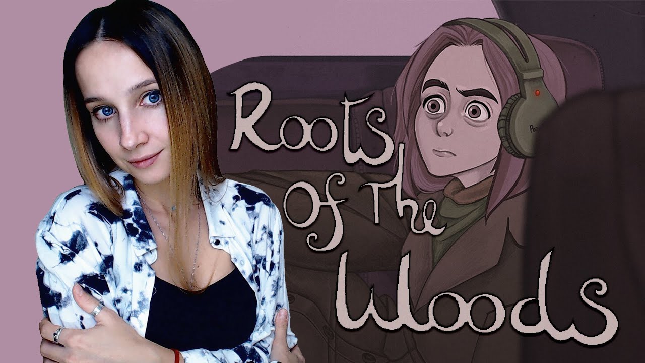 ROOTS OF THE WOODS ► КОРНИ ЛЕСОВ или ПСИХОДЕЛЬНЫЙ ПСИХОДЕЛ