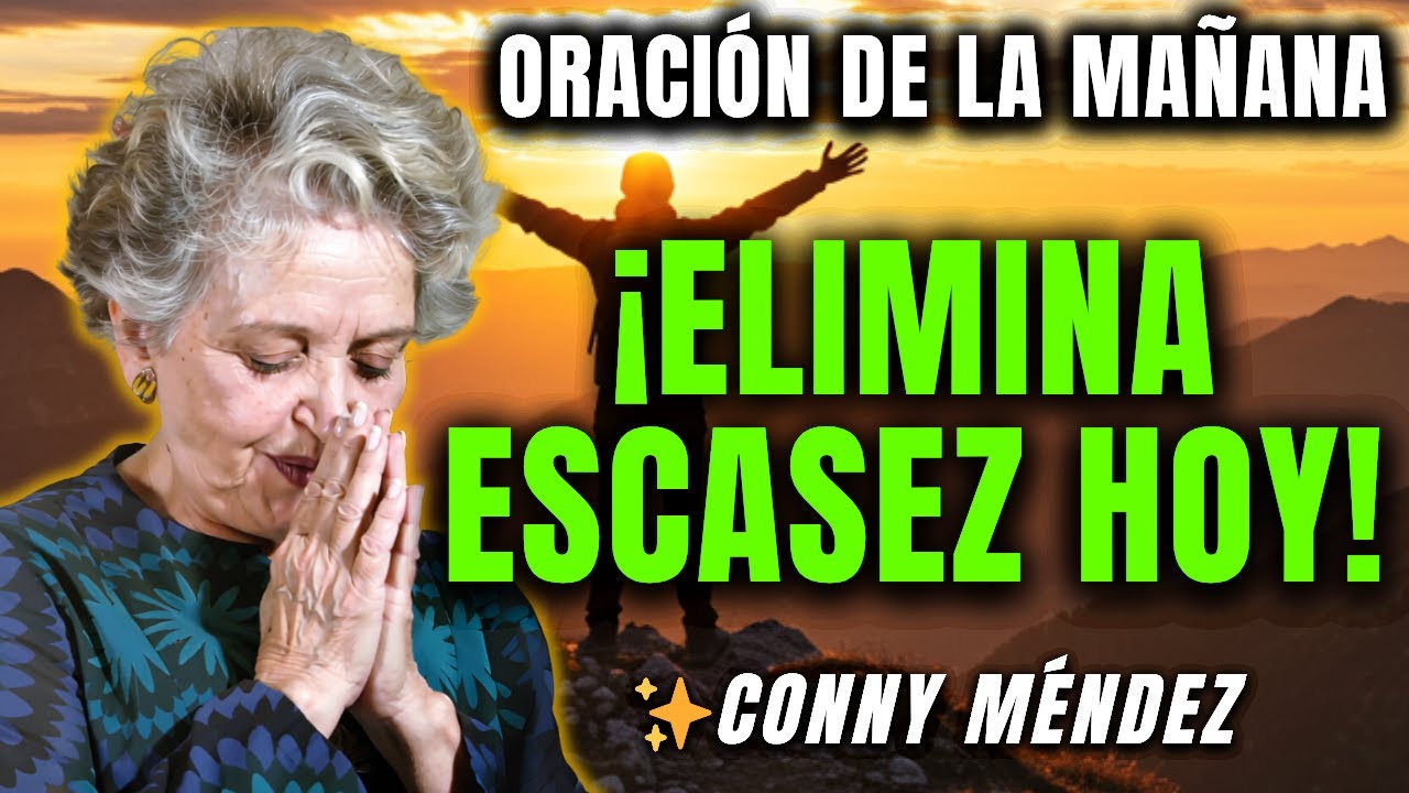¡ALERTA! Este Mantra es TAN Divino que ELIMINARÁ Toda Escasez - CONNY MÉNDEZ