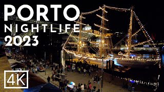 Porto nightlife 2023: Porto RIBEIRA Portugal 4K Porto night walk