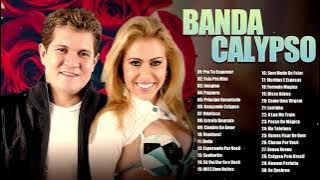 BandaCalypso As Melhores Músicas - Mix Grandes Sucessos de BandaCalypso