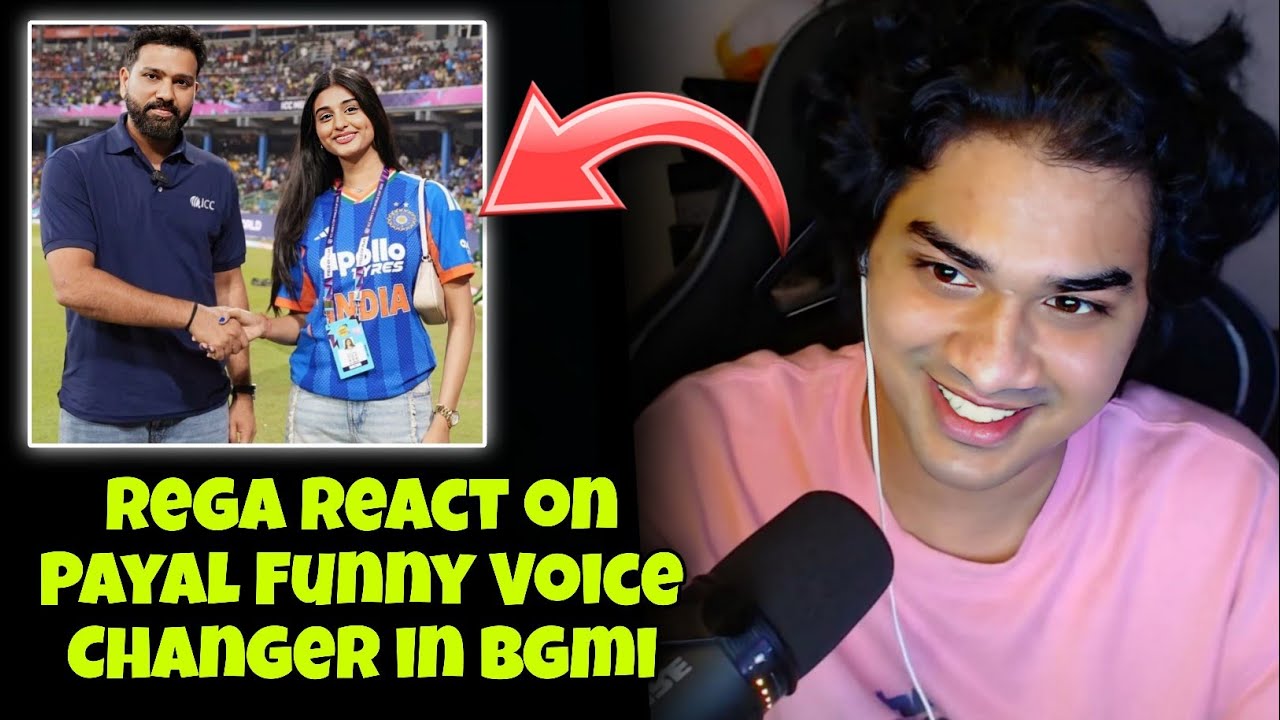 Rega React on Payal Funny Voice Changer in BGMI - YouTube