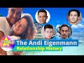 The Andi Eigenmann Relationship History