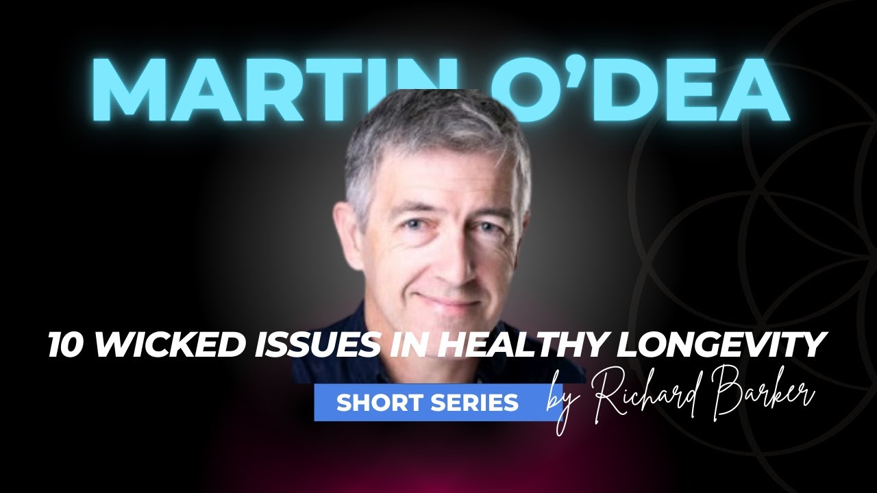 Martin O’Dea on Biomarkers, Longevity Innovation & the Future of Aging Science
