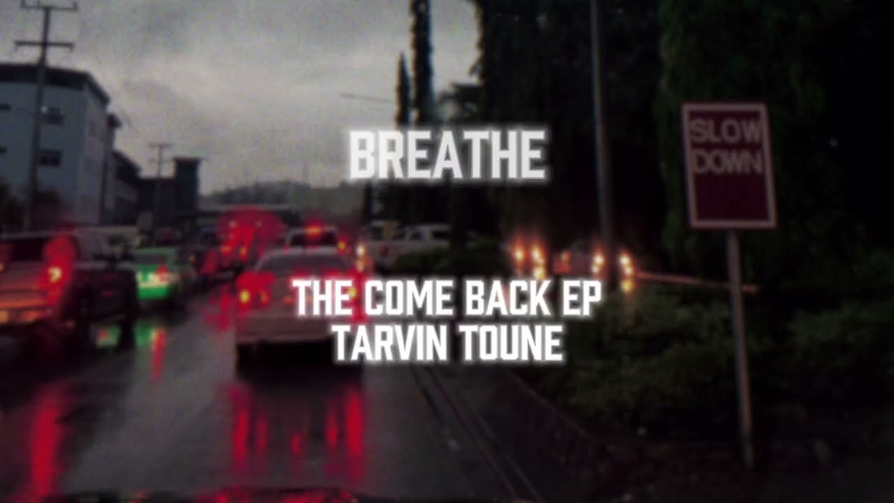 Tarvin Toune - Breathe (Official Lyric Video)