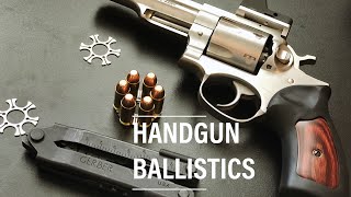 Understanding Handgun Terminal Ballistics