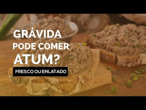 Vídeo: Pode-se comer atum durante a gravidez?