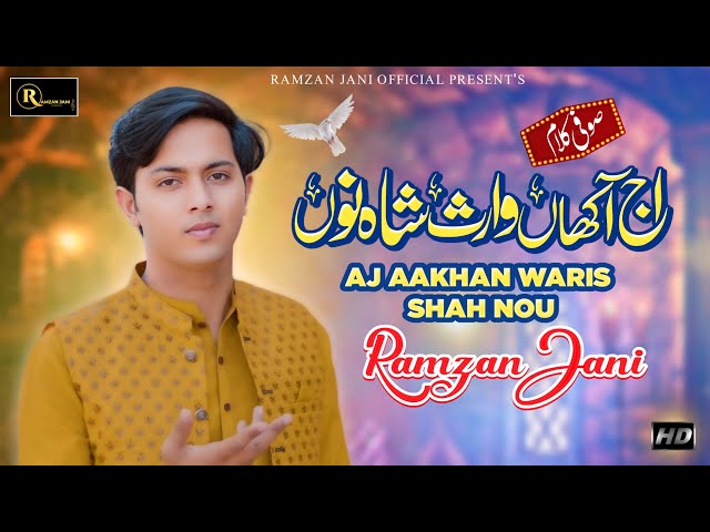 Aj Aakhan Waris Shah No | Ramzan Jani | Sufi Kalam | 2024 | Amrita Pritam | Ramzan Jani Official | class=