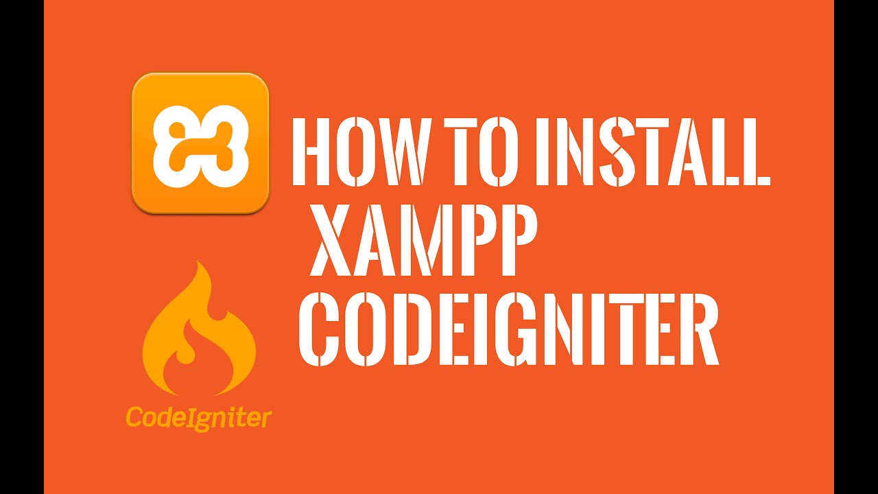 XAMPP & CodeIgniter Setup on windows 10 - YouTube