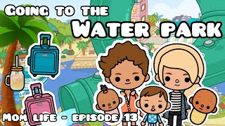 Going to the WATERPARK!? | Mom Life Episode 13 | Toca Life World