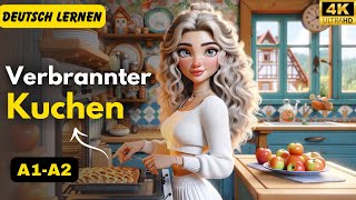 Verbrannter Kuchen [A1- A2] | Deutsch Lernen | Hören | Geschichte & Vokabeln + Prüfung