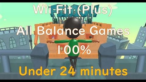 Getting 4 stars in every Wii Fit balance game on every difficulty as fast as possible