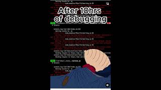 After 10 hours of debugging.