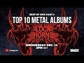 Best Metal Albums of 2017 | Lock Horns (live stream archive)