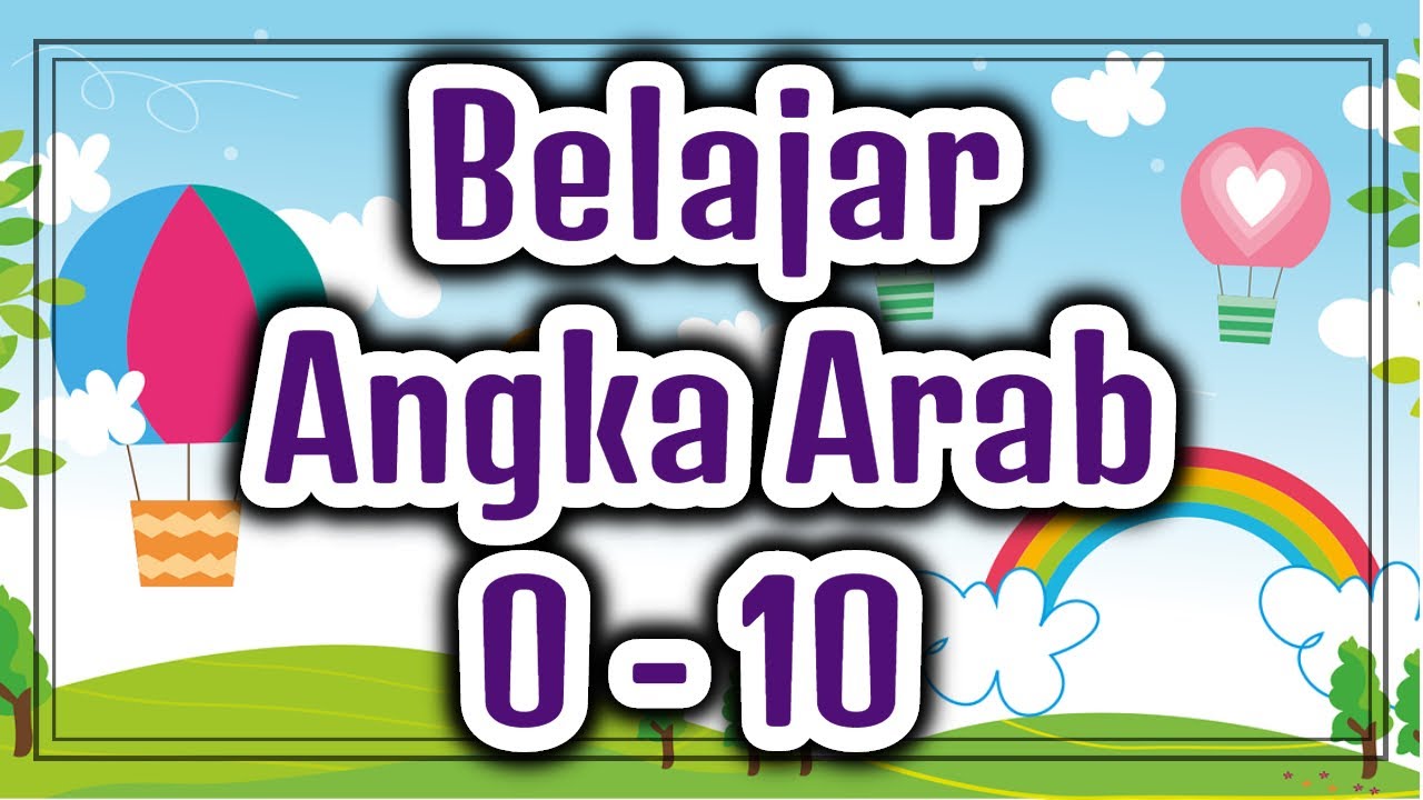 Belajar Angka Arab 0 - 10 - YouTube